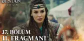 Destan 17. Bölüm 2. Fragmanı | 