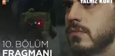 Yalnız Kurt 10. Bölüm Fragmanı