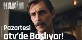 Hakim 4 Nisan Pazartesi @atv'de başlıyor!