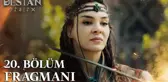 Destan 20. Bölüm Fragmanı | 
