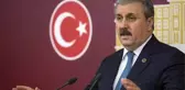 BBP lideri Destici'den CHP'ye sert sözler: Bunların derdi milleti ayaklandırmaya çalışmak