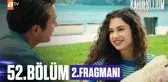 Kardeşlerim 52. Bölüm 2. Fragmanı | 