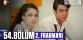 Kardeşlerim 54. Bölüm 2. Fragmanı | 