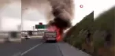 Kuzey Marmara Otoyolu'nda seyir halindeki tır alev alev yandı