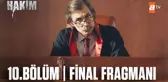 Hakim 10. Bölüm Final Fragmanı |