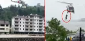 Selin vurduğu Bozkur'ta vatandaşlar helikopterle tahliye edildi