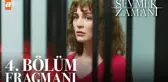 Sevmek Zamanı 4. Bölüm Fragmanı | 