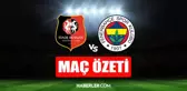 Rennes - Fenerbahçe maç özeti EXXEN İZLE! Rennes - Fenerbahçe maç özeti (VİDEO) Fenerbahçe-Rennes maçı özet!