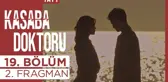 Kasaba Doktoru 19. Bölüm 2. Fragman