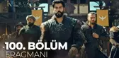 Kuruluş Osman 100. Bölüm Fragmanı | 