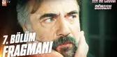 Ben Bu Cihana Sığmazam 7. Bölüm Fragmanı | 