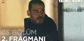 Yalnız Kurt 23. Bölüm 2. Fragmanı | 