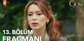 Bir Küçük Gün Işığı 13. Bölüm Fragmanı | 