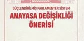Altılı Masa 156 Sayfalık Anayasa Önerisini Açıkladı