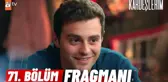 Kardeşlerim 71. Bölüm Fragmanı | 
