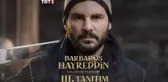 Barbaros Hayreddin: Sultanın Fermanı 3.Tanıtım | Yakında TRT'de!