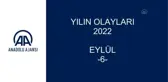 YILIN OLAYLARI 2022 - EYLÜL (6)