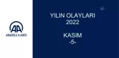 YILIN OLAYLARI 2022 - KASIM (5)