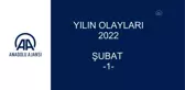 YILIN OLAYLARI 2022 - ŞUBAT (1)