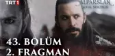 Alparslan: Büyük Selçuklu 43. Bölüm 2. Fragman