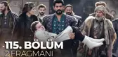 Kuruluş Osman 115. Bölüm 2. Fragmanı | 