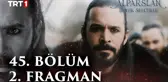 Alparslan: Büyük Selçuklu 45. Bölüm 2. Fragman