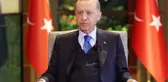 Cumhurbaşkanı Erdoğan'dan, 