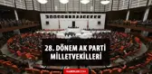 AK Parti kaç milletvekili çıkardı? AK Parti milletvekili sayısı kaç? 28. Dönem AK Parti milletvekilleri kim? İsimleri ile milletvekili listesi!