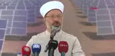 Diyanet İşleri Başkanı Ali Erbaş, GES projesinin açılışına katıldı