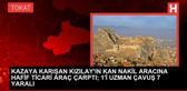 Tokat'ta Kızılay'a ait kan nakil aracına ikinci kaza: 7 yaralı