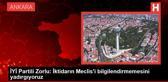 İYİ Parti Sözcüsü Kürşad Zorlu, Türkiye Büyük Millet Meclisi'ni bilgilendirmemesini eleştirdi