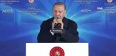 Cumhurbaşkanı Erdoğan: 
