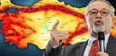 Naci Görür, 3 ili açık açık uyardı: Eli kulağında, en az 7.4 şiddetinde deprem olacak