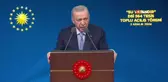 Cumhurbaşkanı Erdoğan: 