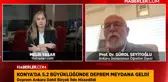 Gürol Seyitoğlu: Tuz gölü fayı 7 büyüklüğünde deprem üretebilir