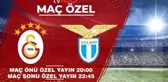 Büyük heyecan bu akşam! Galatasaray-Lazio maçı tv100'de canlı yayınlanacak