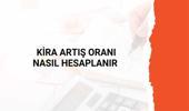 Kira artış oranı nasıl hesaplanır