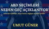 ABD seçimleri neden geç açıklanıyor?