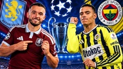 Aston Villa-Fenerbahçe maçının ilk 11'leri belli oldu