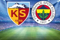 The starting lineups for the Kayserispor-Fenerbahçe match have been announced.