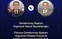 Genelkurmay Başkanı Bayraktaroğlu, Polonyalı mevkidaşı ile görüştü