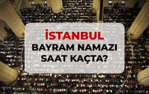 İstanbul bayram namazı saat kaçta? 2026 DİYANET İstanbul bayram namazı saati!