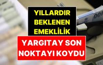 Yargıtay’dan EYT için emsal karar: Eksik prim bildirilen süreler hizmete sayılacak