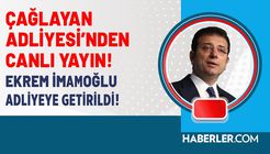 Çağlayan Adliyesi'nden Canlı Yayın! Ekrem İmamoğlu Adliyeye Getirildi