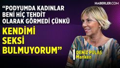 Deniz Pulaş: Annemin Cenazesine Katılmadım, Öldüğü Günün Akşamı Sahneye Çıktım
