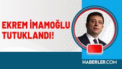 Ekrem İmamoğlu Tutuklandı!