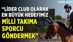 Hakan Ertaş: Lider Club’ın Sporcularımıza Sunabileceği En Büyük Avantaj Güvenli Bir Biniştir