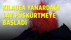 Hawaii’de Alarm! Kilauea Yanardağı Lav Püskürtmeye Başladı