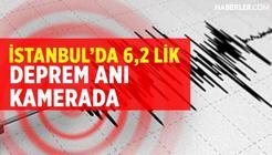 İstanbul'da 6.2 Büyüklüğündeki Deprem Anı Kamerada!