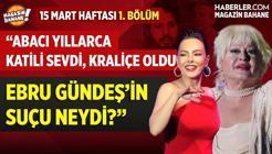 Madem Son Kabadayıydı Heybetli, Neden Eşinin Eski Kocasının Soyadına Eyvallah Dedi? | Magazin Bahane